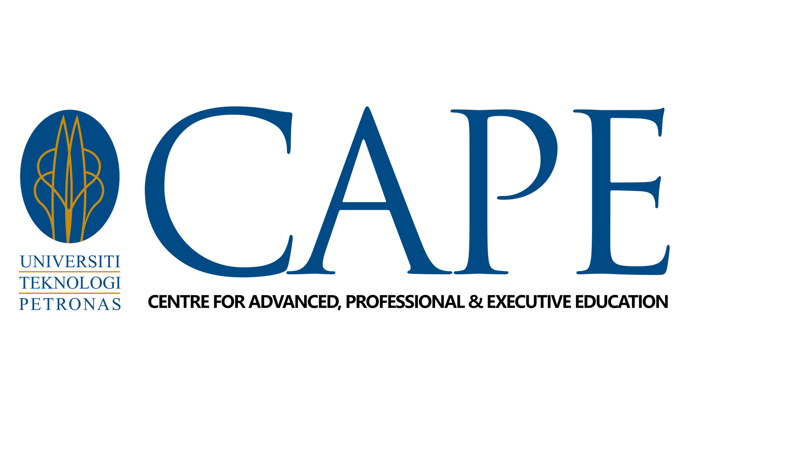 Centre for Advance, Professional & Executive Education (CAPE), UTP